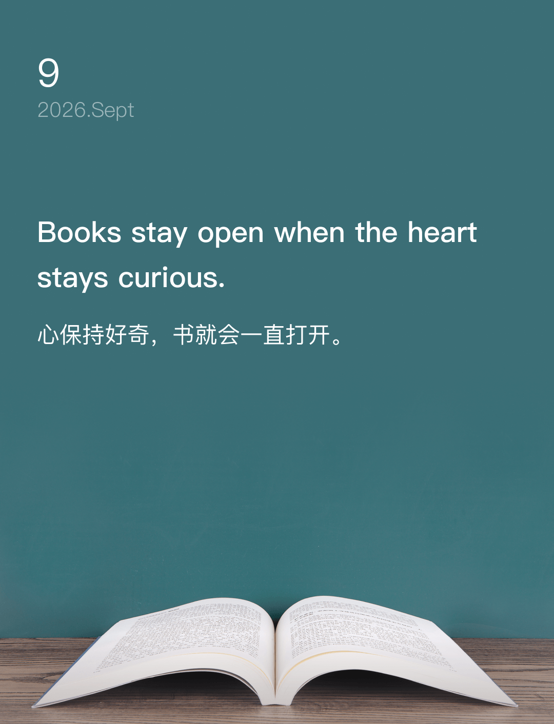 Books stay open when the heart stays curious.