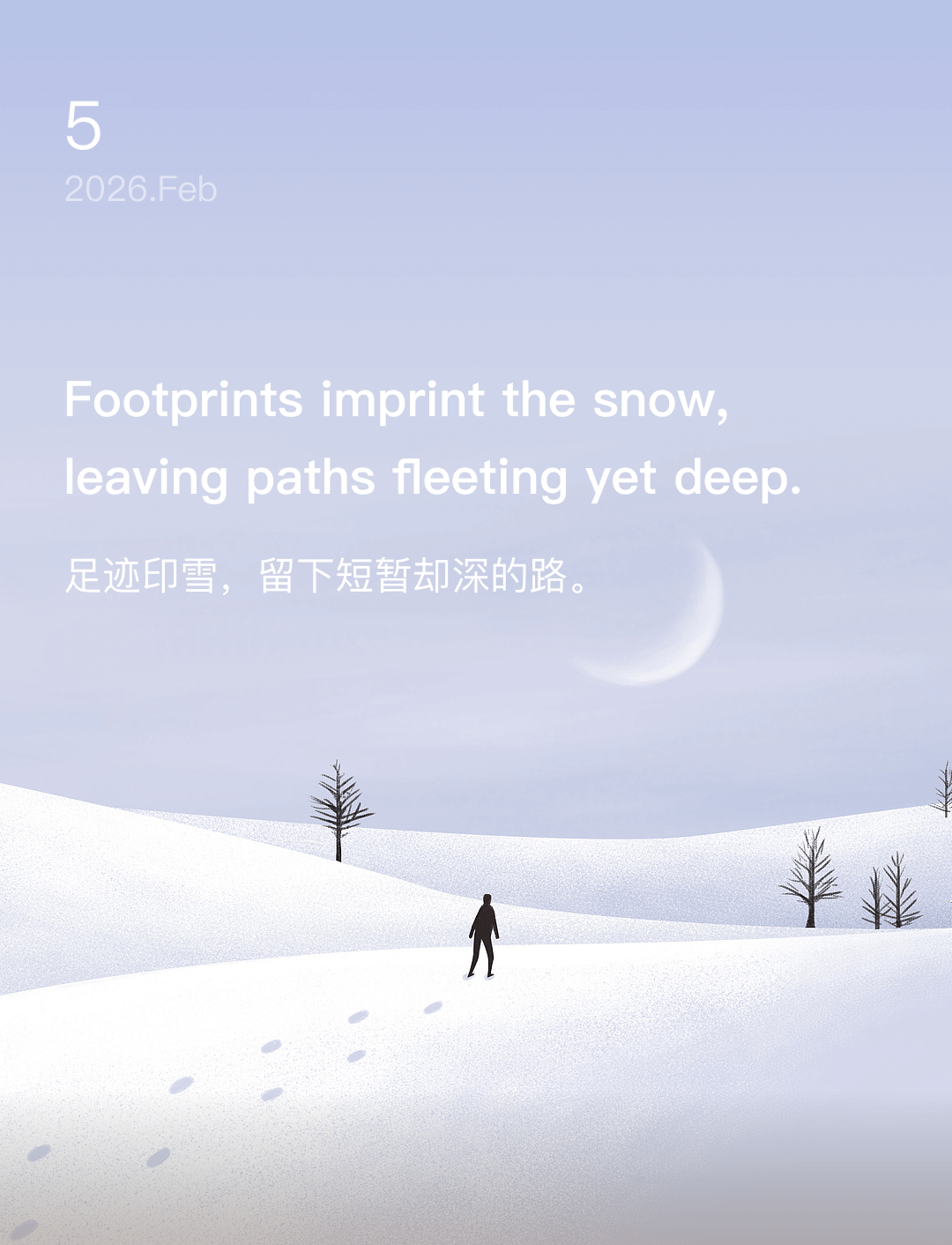 Footprints imprint the snow, leaving paths fleeting yet deep.