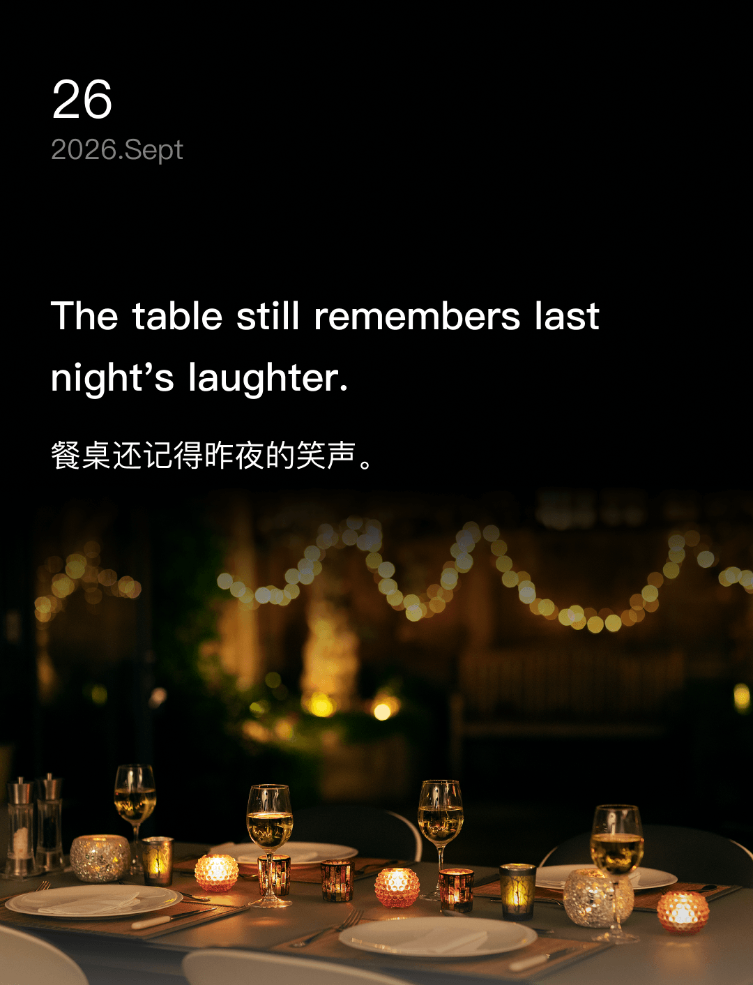 The table still remembers last night's laughter.
