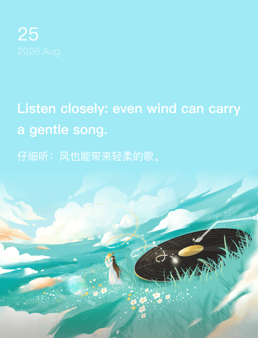 Listen closely: even wind can carry a gentle song.