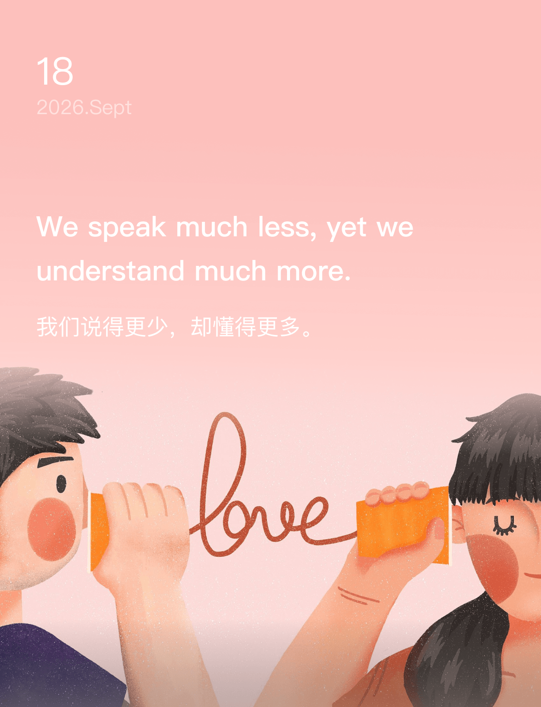 We speak much less, yet we understand much more.